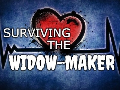 Surviving the Widow-Maker
